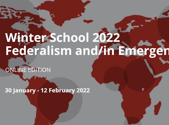 Winter School on Federalism and Governance 2022 – Applications now open!