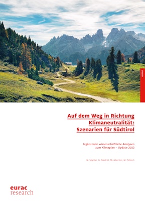 Auf dem Weg in Richtung Klimaneutralität: Szenarien für Südtirol
