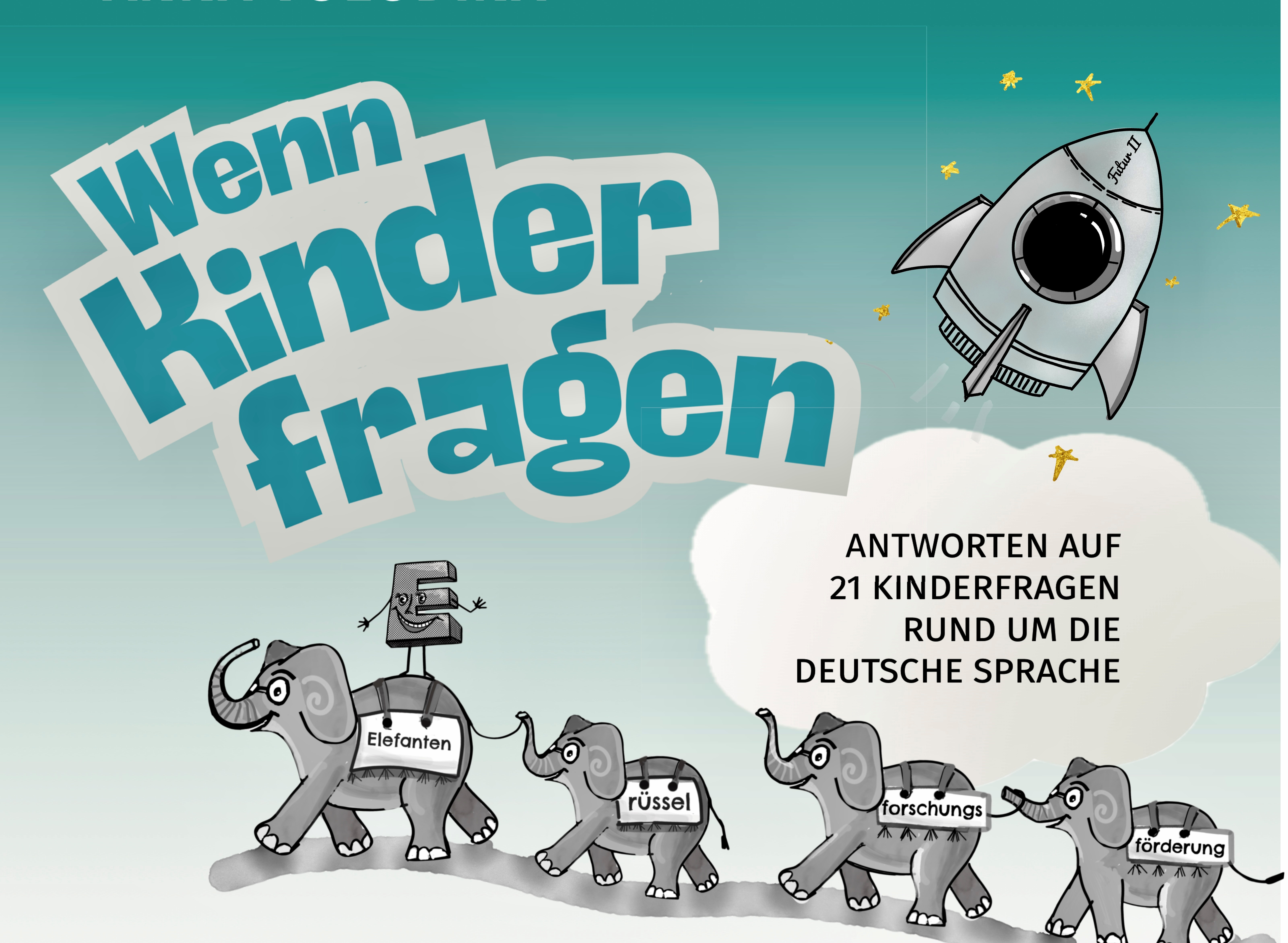 Was wollen Kinder über das Deutsche wirklich wissen?